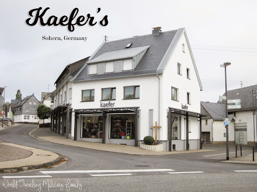 Kaefer's - Sohern, Germany | World Traveling Military Family