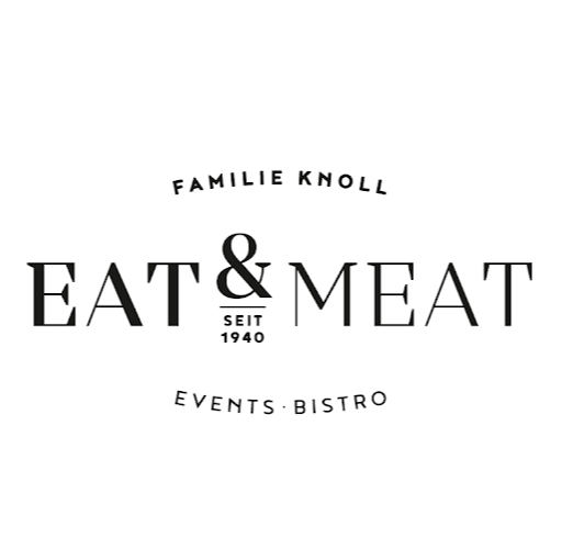 EAT & MEAT | EVENTS ● BISTRO logo
