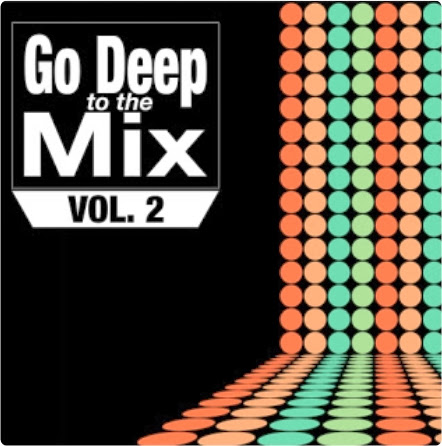 Go Deep to the Mix Vol. 2 [2013] 2013-09-29_23h33_23