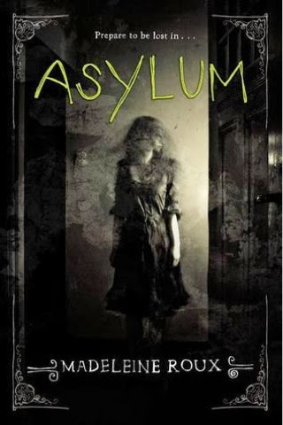 Review: Asylum by Madeleine Roux