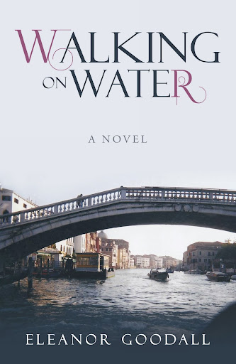 Walking on Water - a novel about studying abroad in Venice
