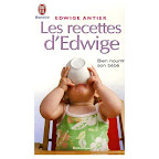 livre-les-recettes-edwige-bien-nourrir-son-bebe-edwige-antier