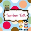 Teacher Talk Blog