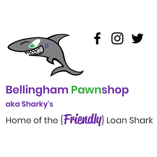 Bellingham Pawn / SHARKY'S