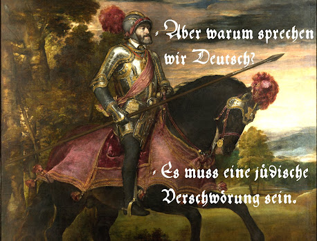 Charles V and his horse discussing sociolinguistics before the Battle of Mühlberg (Titian <a href='http://en.wikipedia.org/wiki/File:Carlos_V_en_M%C3%BChlberg,_by_Titian,_from_Prado_in_Google_Earth.jpg'>@Prado</a>).
