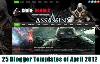 25 Blogger Templates of April 2012 25 Blogger Templates of April 2012
