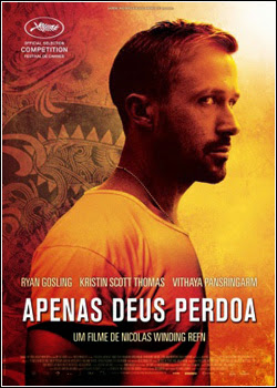 Apenas Deus Perdoa Apenas Deus Perdoa
