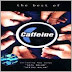 Caffeine - The Best Of (Album 2004)