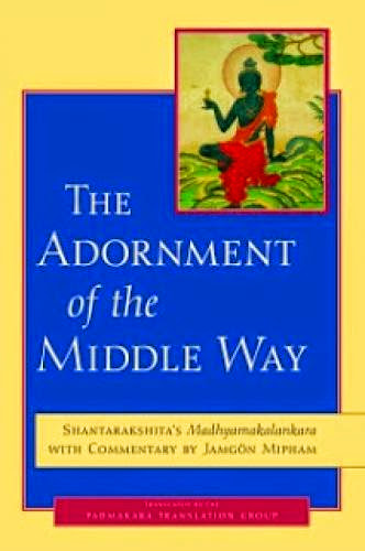 The Adornment Of The Middle Way