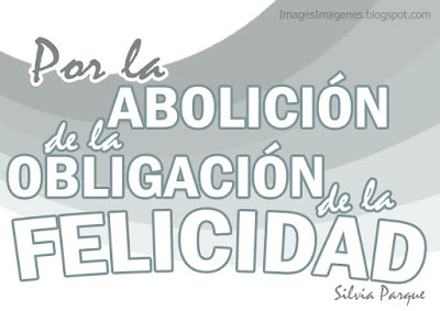 Abolición felicidad.