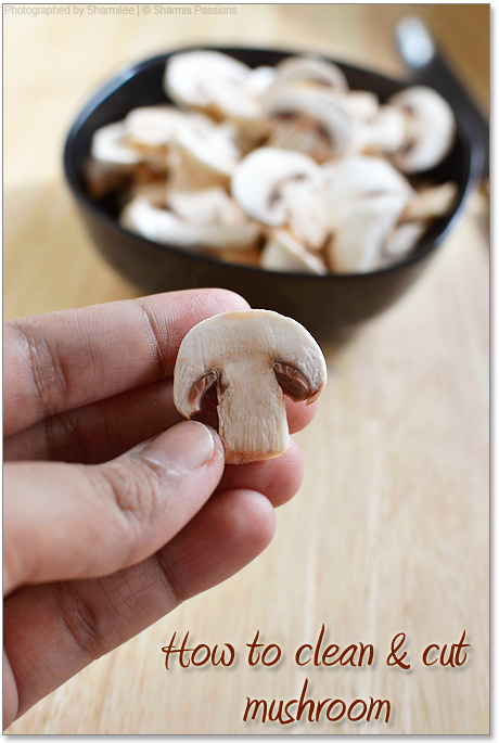 How to clean and cut mushrooms How to clean and cut mushrooms