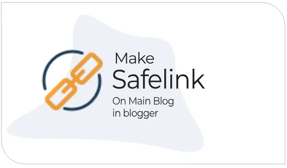 How to make a Safelink Page on main Blog in Blogger