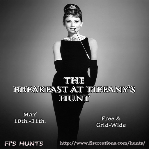 THE BREAKFAST AT TIFANNY'S HUNT