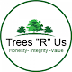 Trees "R" Us LLC
