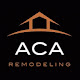 ACA Remodeling Inc