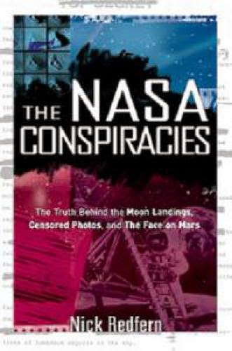 New Book The Nasa Conspiracies By Nick Redfern
