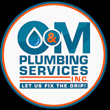 O & M Plumbing Services, Inc.