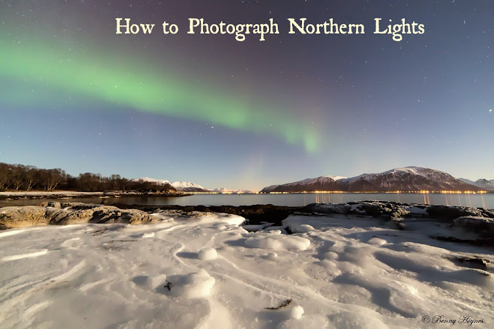 How to Photograph Northern Lights