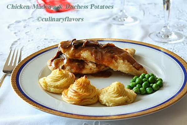Chicken Madeira and Duchess Potatoes by Culinary Flavors