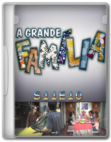 A Grande Família – S11E10 – HDTV 720p
