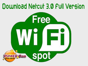 Free Download Netcut 3.0 Free Download Netcut 3.0 Full Version