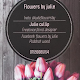 Flowers by Julie