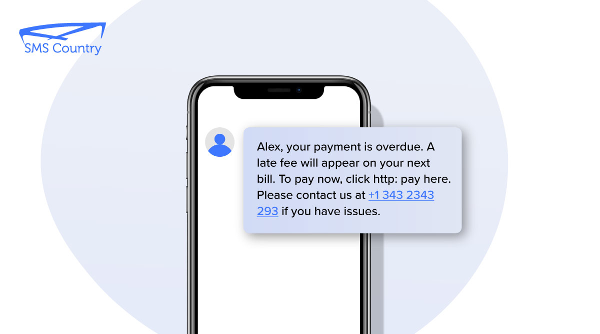 A finance institution informing A customer of his overdue payment via SMS