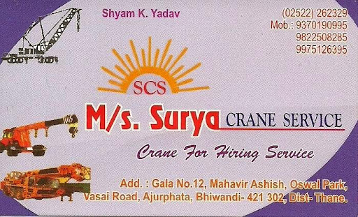 Surya Crane Service, Gala No. 12, Mahavir Ashish, Oswal Park, Vasai Road, Anjurphata,Bhiwandi ,, Dist-Thane., Bhiwandi, Maharashtra 421302, India, Equipment_Rental_Agency, state MH