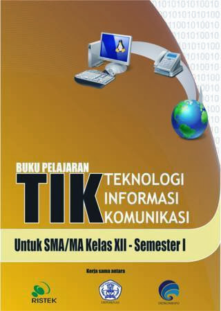 Baca Buku Sekolah Elektronik Secara Online  BSE TIK SMA Kelas XII Semester 1