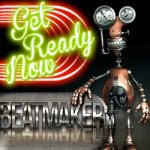 BEATMAKER-Get ready now (Radio Edit)