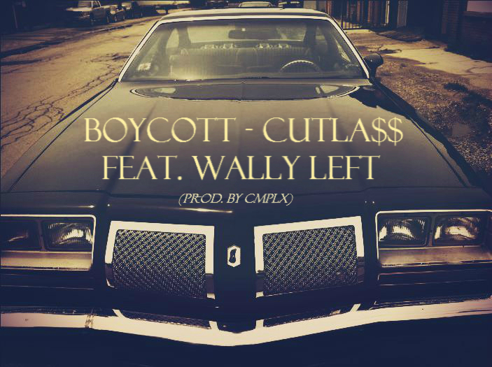 Boycott - Cutla$$ (con Wally Left)