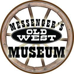 Messenger's Old West Museum
