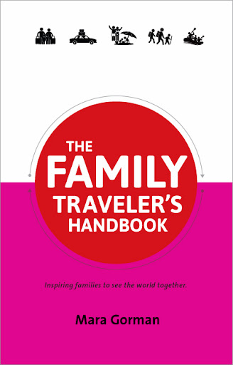 The Family Traveler’s Handbook
