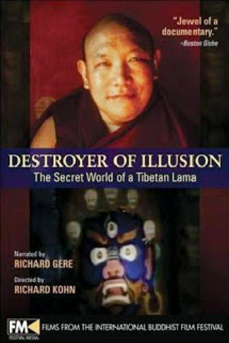 Destroyer Of Illusion The Secret World Of A Tibetan Lama