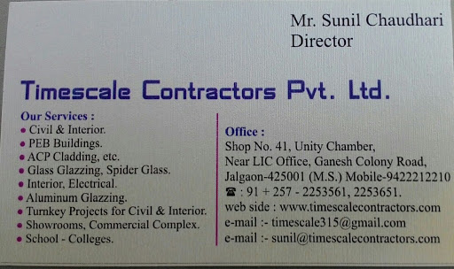 Timescale Contractors Pvt. Ltd., Shop No. 41, Unity Chamber, Near LIC Office, Ganesh Colony Road, Jalgaon, Maharashtra 425001, India, Contractor, state MH