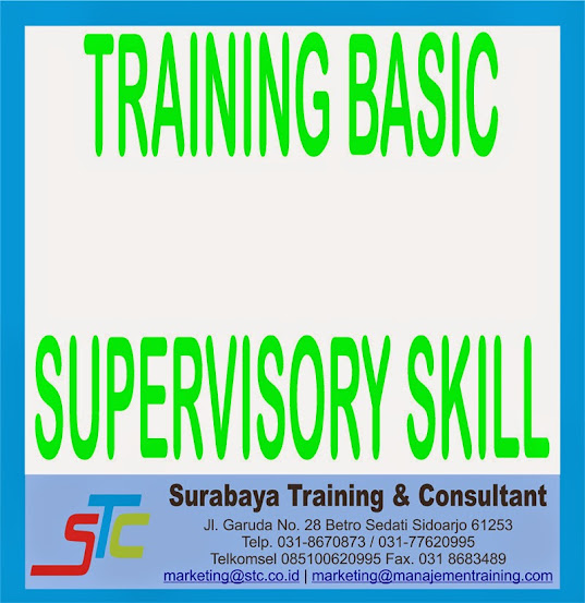 Surabaya Training & Consultant, Training Basic Supervisory Skill