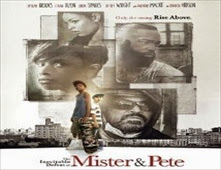 مشاهدة فيلم The Inevitable Defeat of Mister & Pete مترجم اون لاين
