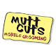 Mutt Cuts Mobile Grooming