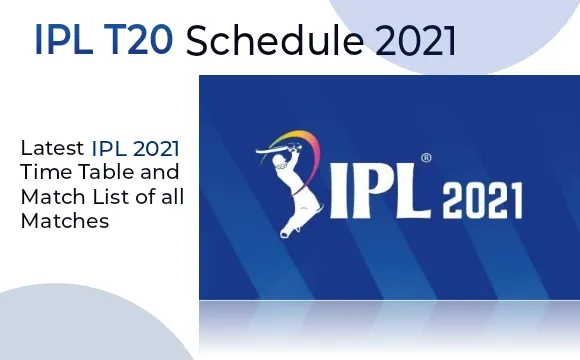 IPL T20 Schedule 2021
