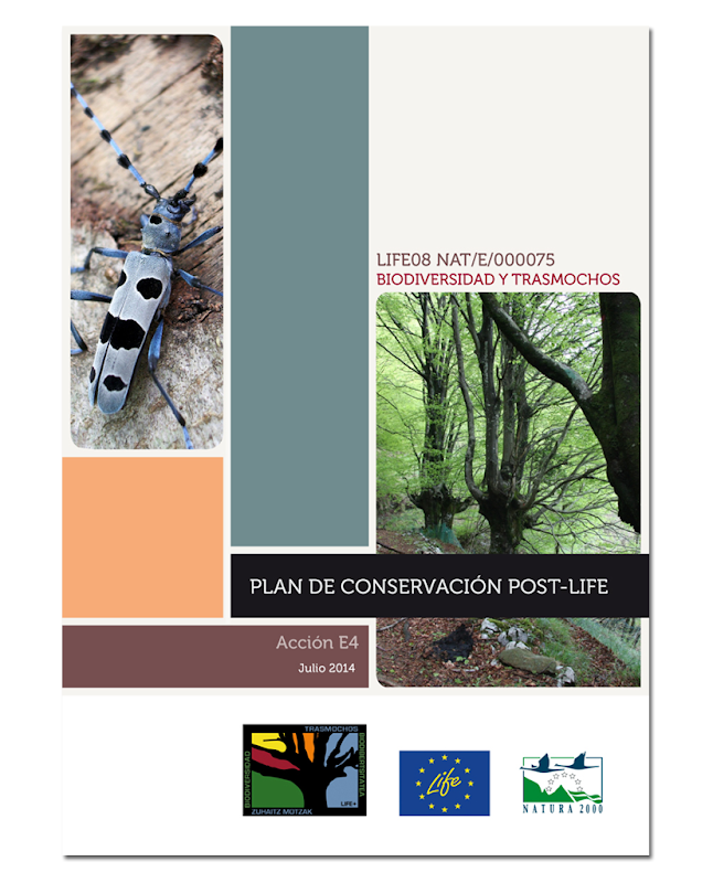 Plan de conservación Post LIFE, LIFE+ Biodiversidad y Trasmochos