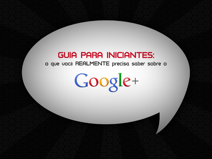 Guia para Iniciantes Google+