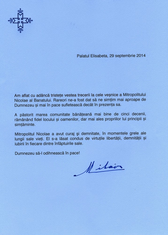Mesajul de condoleanţe al Regelui Mihai I la aflarea veştii morţii Mitropolitului Nicolae al Banatului Mesajul de condoleanţe al Regelui Mihai I la aflarea veştii morţii Mitropolitului Nicolae al Banatului