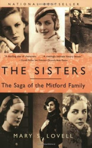 The Sisters The Saga Of The Mitford Family