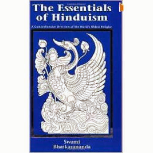 The Essentials Of Hinduism A Comprehensive Overview Of The World Oldest Religion