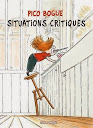 Tome 2 : Situations critiques
