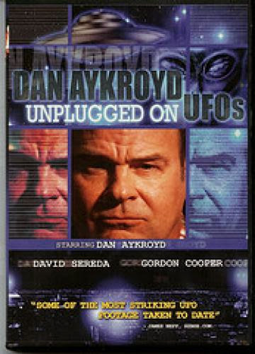 David Sereda Presents Dan Aykroyd Unplugged On Ufos