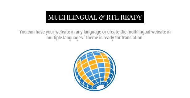 Multilingual and RTL ready