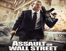 فيلم Assault On Wall Street