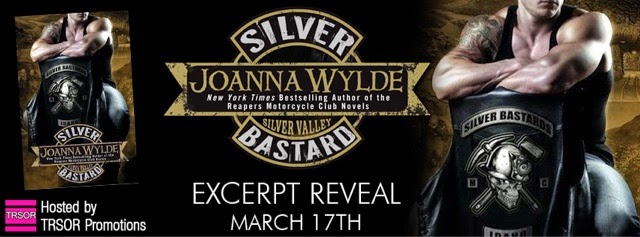 Excerpt Reveal: Silver Bastard by Joanna Wylde