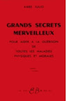 Voici une collection de 72 ouvrages pour ceux qui souhaitent aider leur prochain... Grands%252520secrets%252520merveilleux